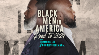 Black Men in America: Road to 2024