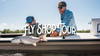 Fly Shop Tour
