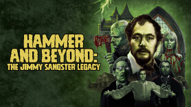 Hammer And Beyond: The Jimmy Sangster Legacy