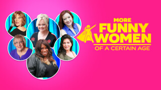 More Funny Women of a Certain Age