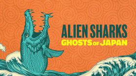 Alien Sharks: Ghosts of Japan