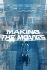Making the Movies