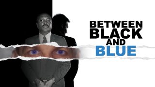 Between Black and Blue