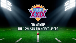 Super Bowl XXIX Champions: The 1994 San Francisco 49ers