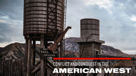 Conflict and Conquest in the American West