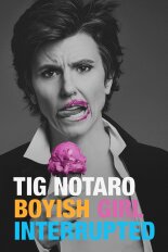 Tig Notaro: Boyish Girl Interrupted
