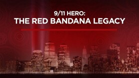 9/11 Hero: The Red Bandana Legacy