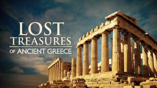 Lost Treasures of Ancient Greece