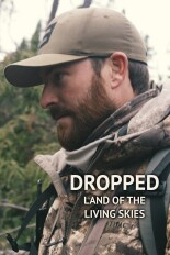 Dropped: Land of the Living Skies