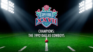 Super Bowl XXVII Champions: The 1992 Dallas Cowboys