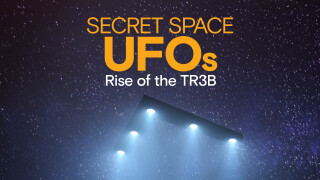 Secret Space UFOs: Rise of the TR3B