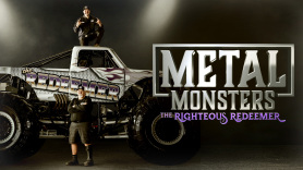 Metal Monsters: The Righteous Redeemer