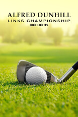 Alfred Dunhill Links Championship Highlights