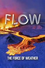 FLOW: The Force of Weather