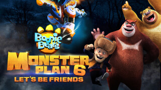 Boonie Bears: Monster Plan 6: Let's Be Friends