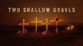 Two Shallow Graves