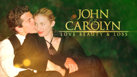 John and Carolyn: Love, Beauty and Loss
