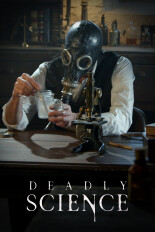 Deadly Science