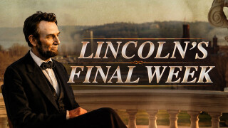 Lincoln's Final Week