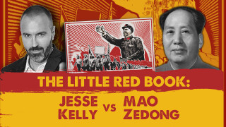 The Little Red Book: Jesse Kelly VS Mao Zedong