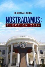 Nostradamus: Election 2016