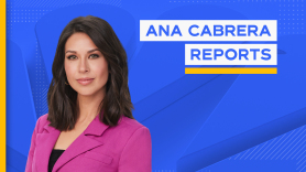 Ana Cabrera Reports