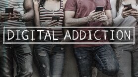 Digital Addiction