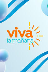 Viva la mañana