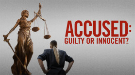 Accused: Guilty or Innocent?