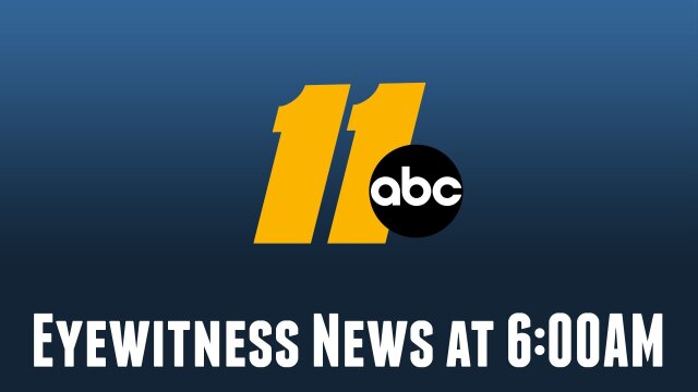 ABC 11 Eyewitness News at 6:00AM