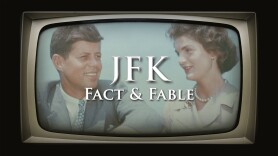 JFK: Fact & Fable