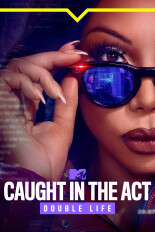 Caught in the Act: Double Life