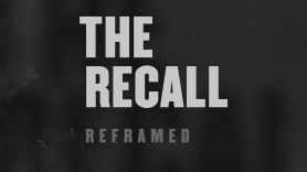 The Recall: Reframed