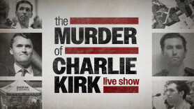 The Murder of Charlie Kirk Live Show