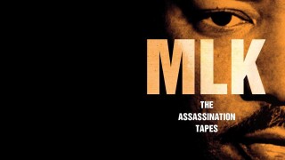 MLK: The Assassination Tapes