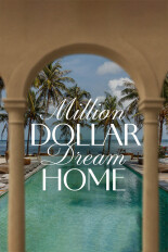 Million Dollar Dream Home