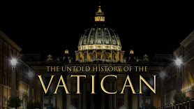 The Untold Story of the Vatican