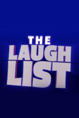 The Laugh List