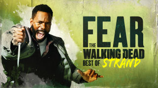 Fear the Walking Dead: Best of Strand