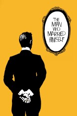 The Man Who Married Himself