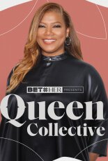 BET Her Presents: Queen Collective