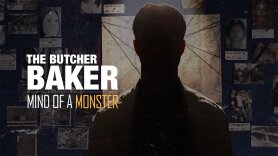 The Butcher Baker: Mind of a Monster