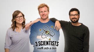 3 Scientists Walk Into a Bar