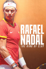 Rafael Nadal: The King of Clay