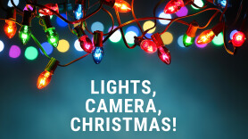 Lights, Camera, Christmas!