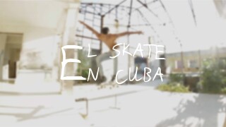 El skate en Cuba