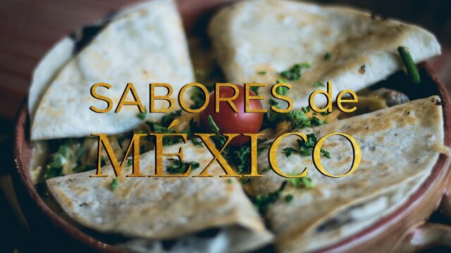 Sabores de México