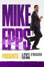 Mike Epps Presents: Live From Club Nokia