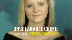 Unspeakable Crime: The Killing of Jessica Chambers