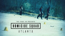 The First 48 Presents: Homicide Squad Atlanta